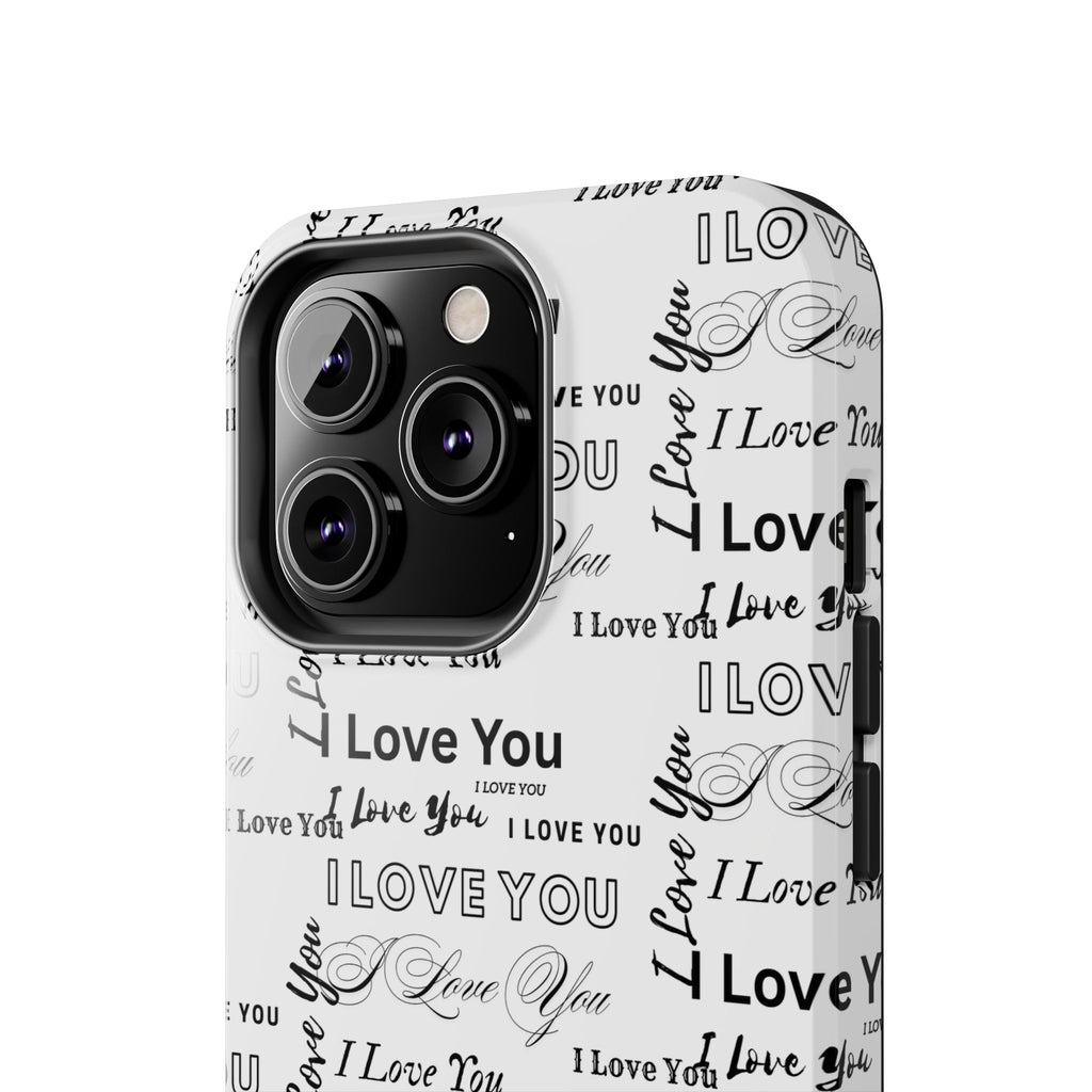 I Love You Pattern Tough Phone Case — Romantic Script Collage Design