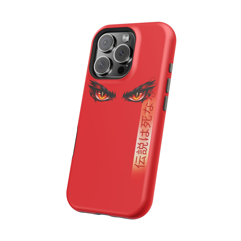 Red Demon Eyes Magnetic Phone Case — Japanese Script "伝説はまだ死なず"