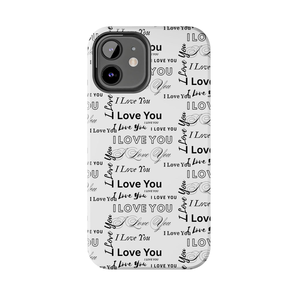 I Love You Pattern Tough Phone Case — Romantic Script Collage Design