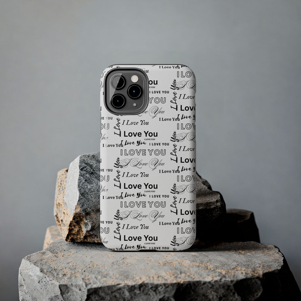 I Love You Pattern Tough Phone Case — Romantic Script Collage Design
