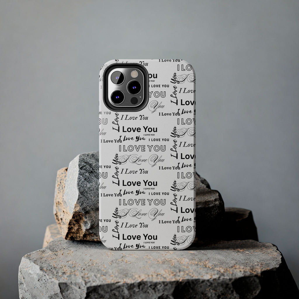 I Love You Pattern Tough Phone Case — Romantic Script Collage Design