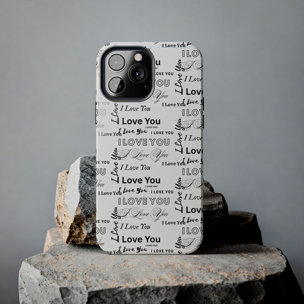 I Love You Pattern Tough Phone Case — Romantic Script Collage Design