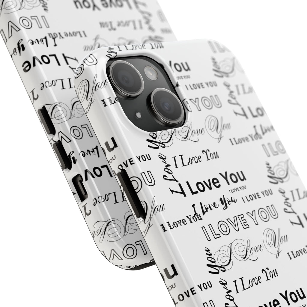I Love You Pattern Tough Phone Case — Romantic Script Collage Design