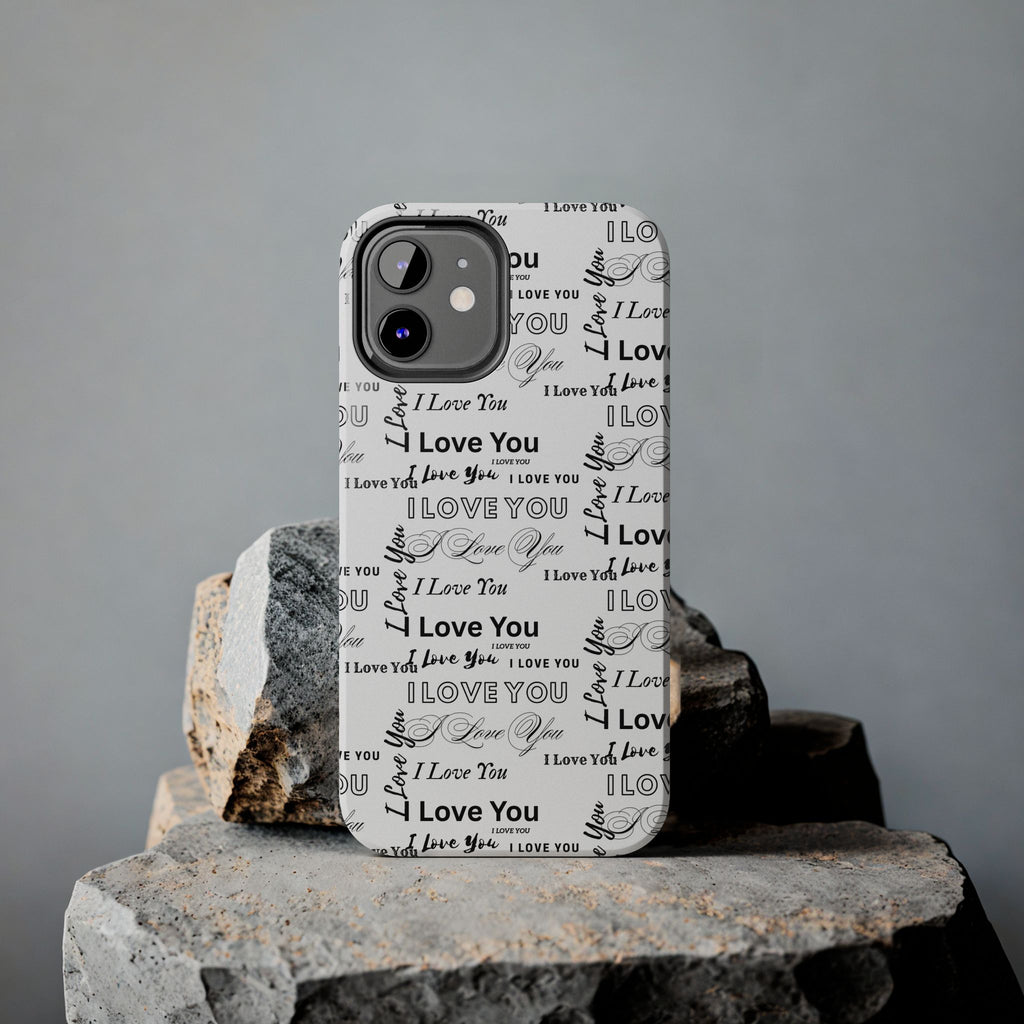 I Love You Pattern Tough Phone Case — Romantic Script Collage Design