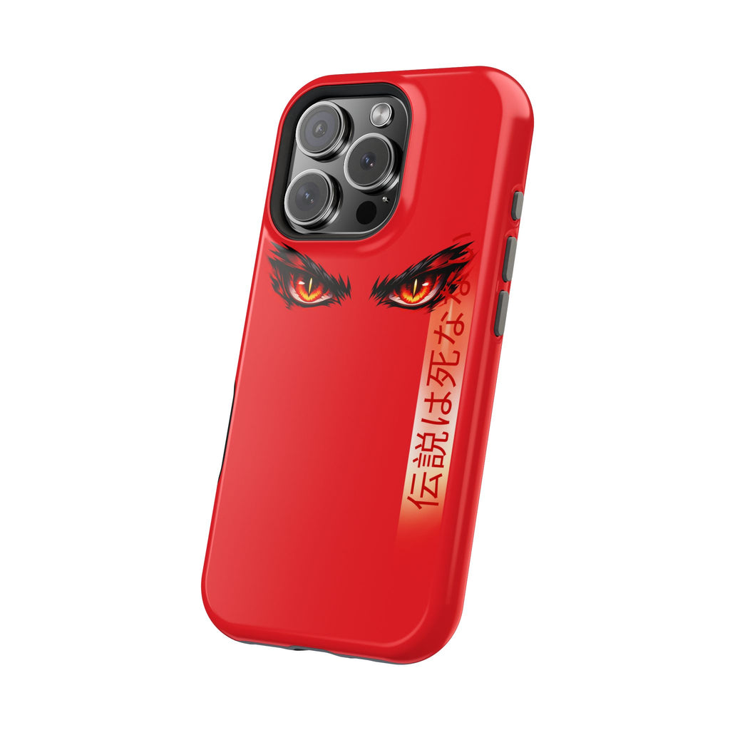Red Demon Eyes Magnetic Phone Case — Japanese Script "伝説はまだ死なず"