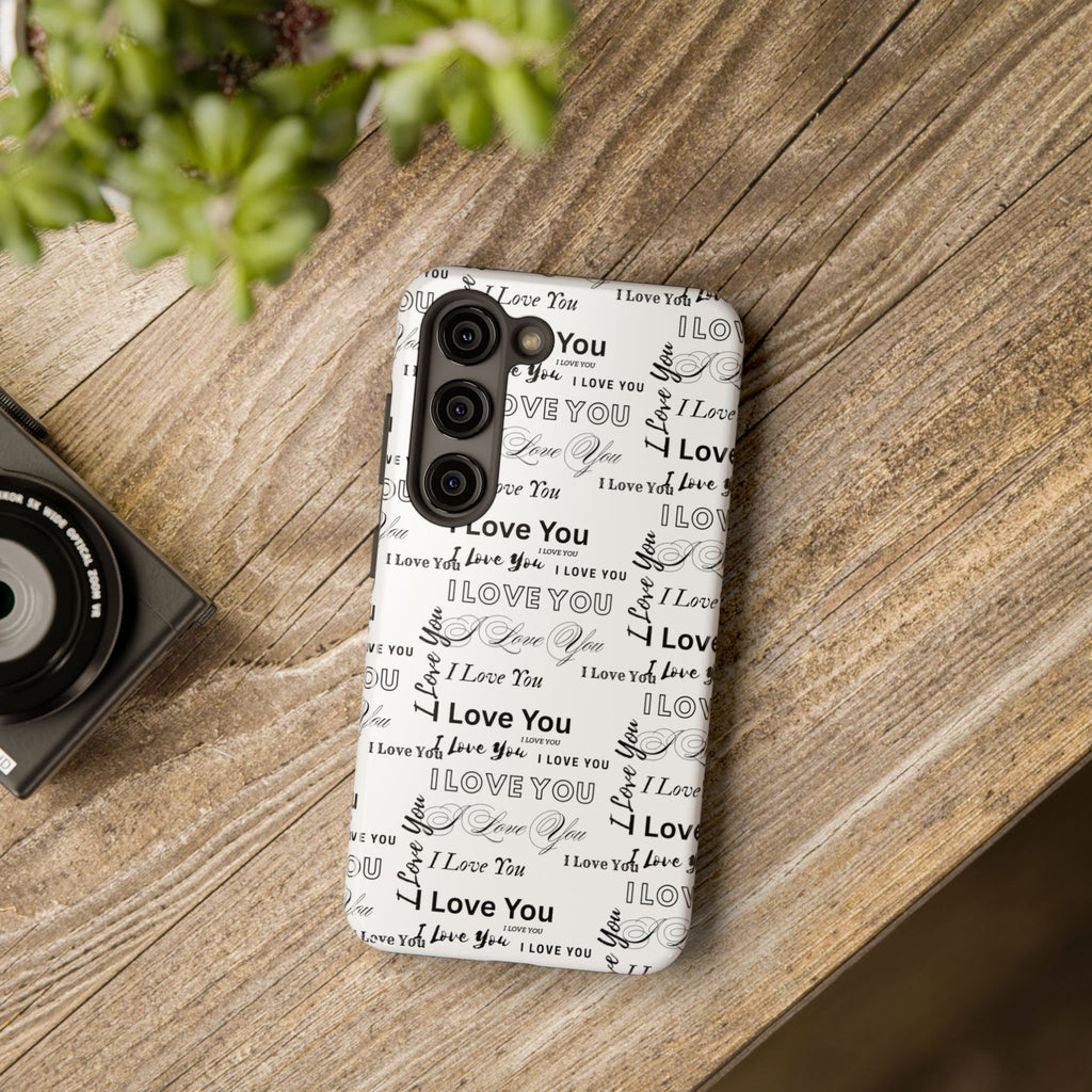 I Love You Pattern Tough Phone Case — Romantic Script Collage Design