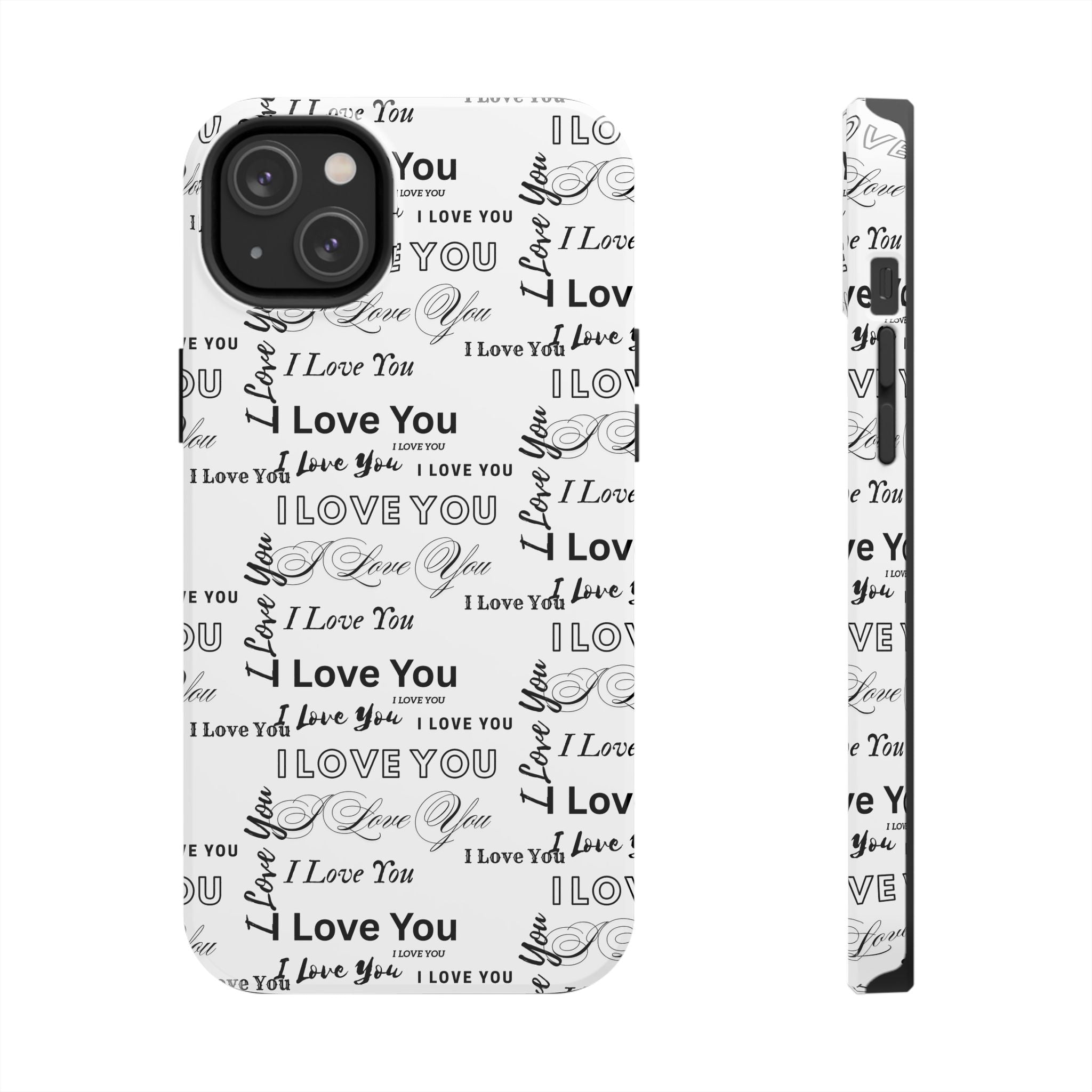 I Love You Pattern Tough Phone Case — Romantic Script Collage Design