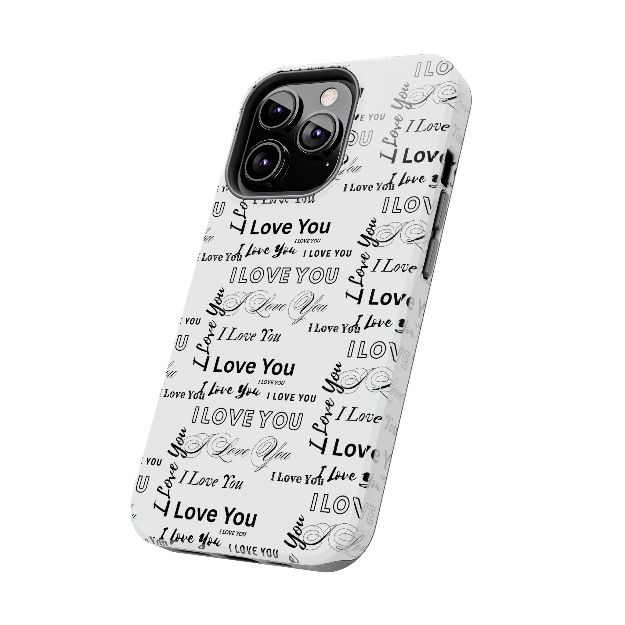 I Love You Pattern Tough Phone Case — Romantic Script Collage Design