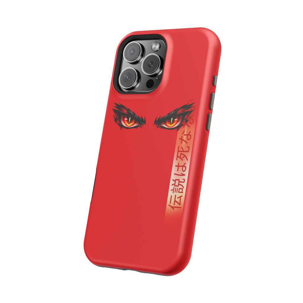 Red Demon Eyes Magnetic Phone Case — Japanese Script "伝説はまだ死なず"
