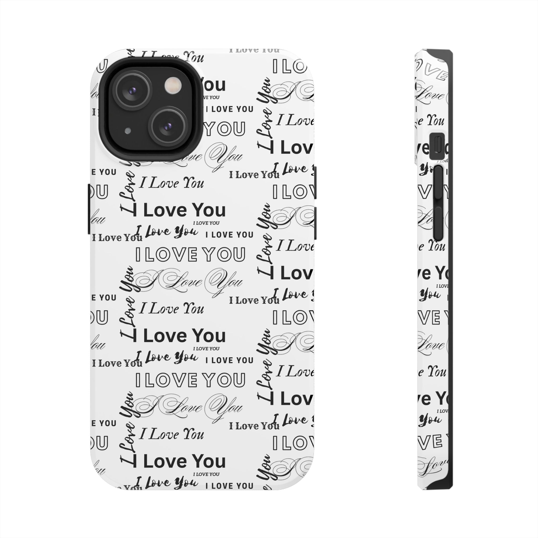 I Love You Pattern Tough Phone Case — Romantic Script Collage Design