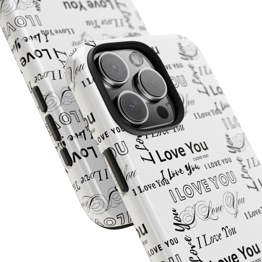 I Love You Pattern Tough Phone Case — Romantic Script Collage Design
