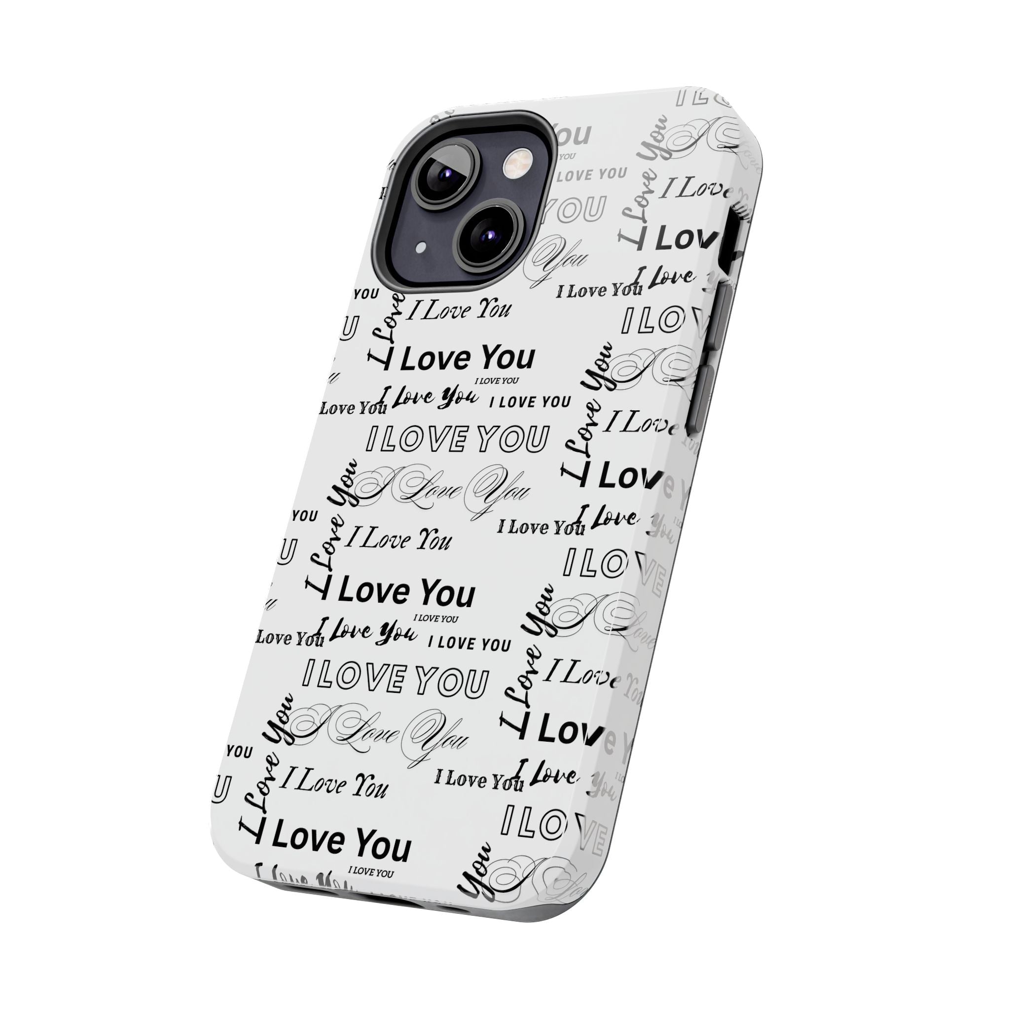 I Love You Pattern Tough Phone Case — Romantic Script Collage Design
