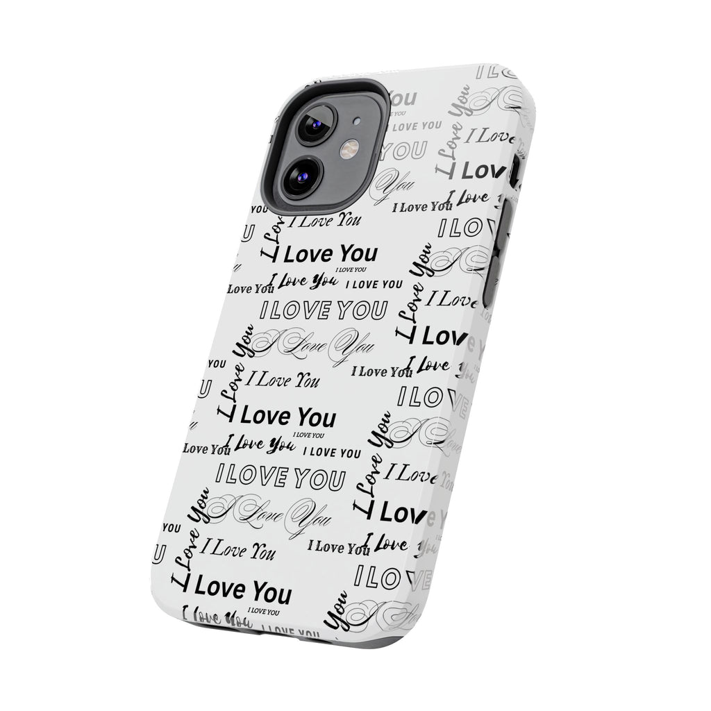 I Love You Pattern Tough Phone Case — Romantic Script Collage Design