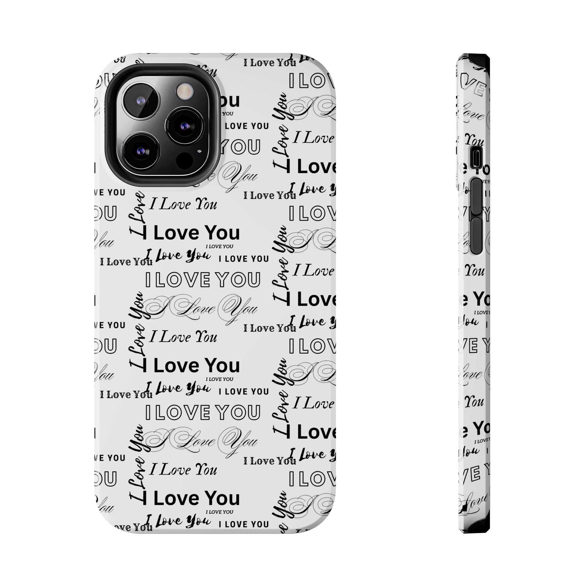 I Love You Pattern Tough Phone Case — Romantic Script Collage Design