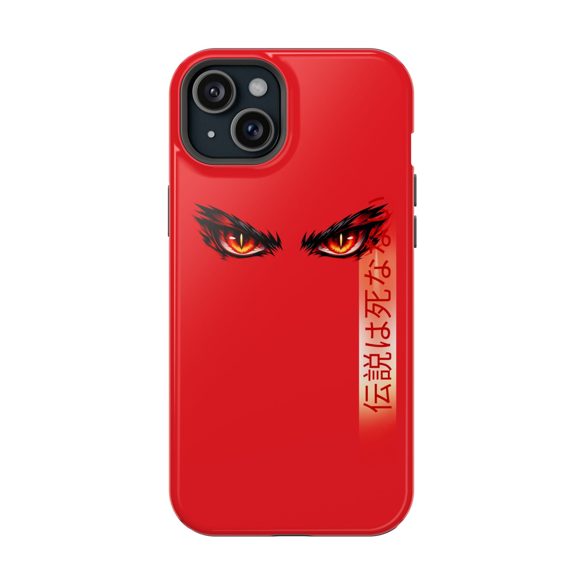 Red Demon Eyes Magnetic Phone Case — Japanese Script "伝説はまだ死なず"