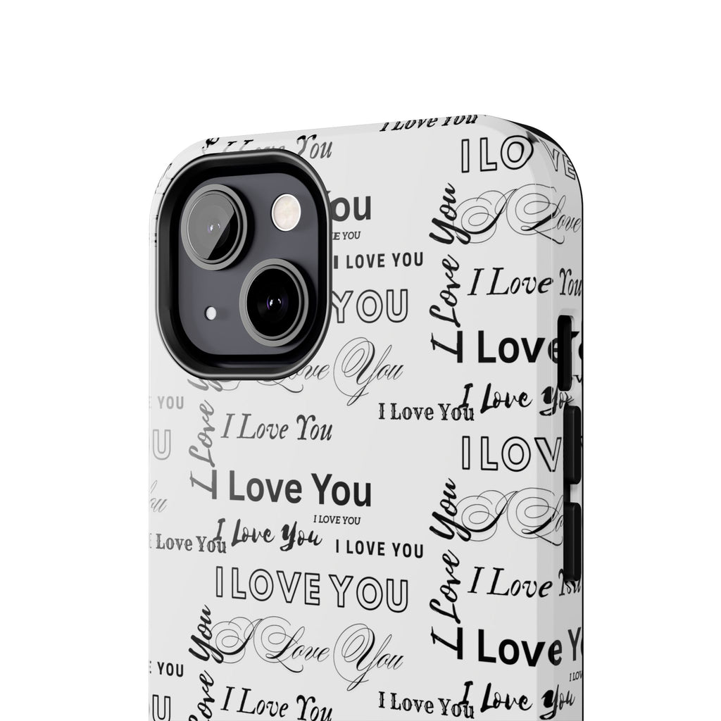 I Love You Pattern Tough Phone Case — Romantic Script Collage Design