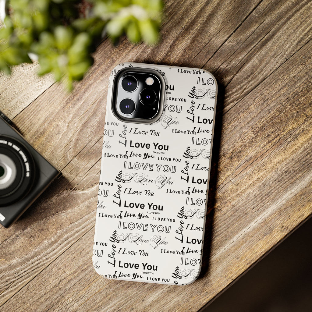 I Love You Pattern Tough Phone Case — Romantic Script Collage Design